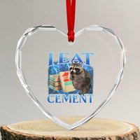 I Eat Cement Heart Crystal Glass Ornament Cursed Raccoon Funny Oddly Dank Meme Gen Z - Wonder Print Shop