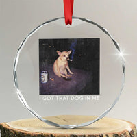 I Got That Dog In Me Crystal Glass Ornament Retro Funny Chihuahua Smoking Beer - Wonder Print Shop