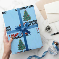I Identify as a Christmas Tree Wrapping Paper Roll Funny Lit and Dead Inside Holiday Humor - Wonder Print Shop