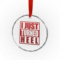 I Just Turned Heel Crystal Glass Ornament Pro Wrestling Retro Distressed - Wonder Print Shop