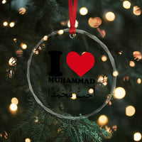 I Love Muhammad Crystal Glass Ornament Musliam Identity Islamic Peace and Pride TS02