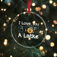 I Love You A Latke Crystal Glass Ornament Funny Hanukkah Gift For Latke Lover - Wonder Print Shop