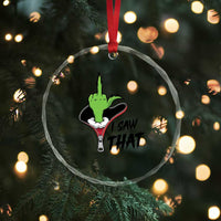 I Saw That Crystal Glass Ornament Funny Elf Hand Christmas TS14