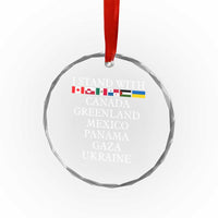 I Stand With Canada Greenland Mexico Panama Gaza Ukraine Crystal Glass Ornament TS02