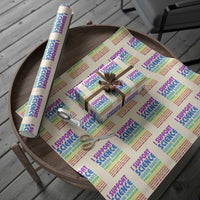 I Support Progressive Liberal Democratic Causes Protest Wrapping Paper Roll