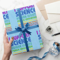 I Support Progressive Liberal Democratic Causes Protest Wrapping Paper Roll