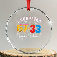 I Survived 67 33 Days Of School Crystal Glass Ornament Funny Six Seven Meme Boys Kids 100th Day