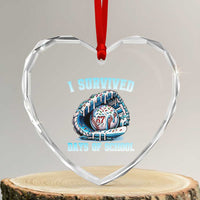 I Survived 67 Days Of School Baseball Glove Ice Cream Heart Crystal Glass Ornament Funny Christmas Six Seven Meme - Wonder Print Shop