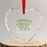 I Survived 67 Days of School Heart Crystal Glass Ornament Funny Six Seven Meme Students Teacher Celebration - Wonder Print Shop
