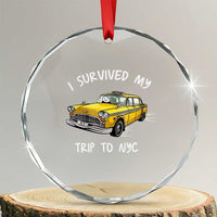 I Survived My Trip to NYC Crystal Glass Ornament Funny New York City Yellow Taxi Meme