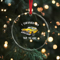 I Survived My Trip to NYC Crystal Glass Ornament Funny New York City Yellow Taxi Meme