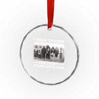 I Wear Orange For Every American Native Child Crystal Glass Ornament TS10