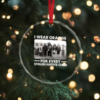I Wear Orange For Every American Native Child Crystal Glass Ornament TS10