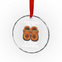 I Wear Orange For Every Stolen American Native Child Crystal Glass Ornament Orange Day TS10