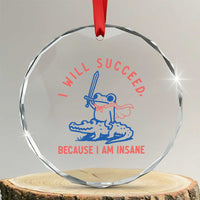 I Will Succeed Because I Am Insane Crystal Glass Ornament Funny Frog Riding Crocodile Sarcastic Humor
