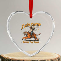 I Will Succeed Because I Am Insane Funny Cowgirl Riding Tiger Heart Crystal Glass Ornament