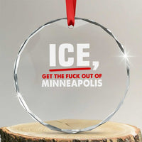 Ice Get The F Out of Minneapolis Crystal Glass Ornament Red and White Statement Justice and Resistance Protest - Wonder Print Shop