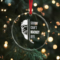 Ice Hockey Player Crystal Glass Ornament Retro Sorry Cant Hockey Bye TS10