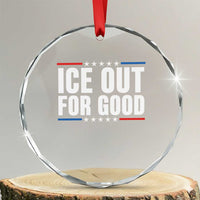 Ice Out For Good Patriotic Protest Crystal Glass Ornament Justice Political Resistance