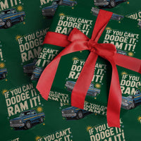 If You Can’t Dodge It Ram It Funny Truck Meme Wrapping Paper Roll for Gearheads Country Road Warriors - Wonder Print Shop