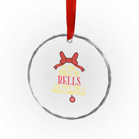 If You Jingle My Bells I'll Give You A White Xmas Crystal Glass Ornament Red Bow TS11