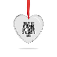 I'm In Love With My Girlfriend Don't Talk To Me Heart Crystal Glass Ornament Funny Relationship Boyfriend Gifts - Wonder Print Shop