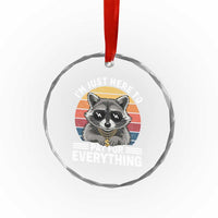I'm Just Here to Pay for Everything Crystal Glass Ornament Funny Raccoon Dad Granpa Joke