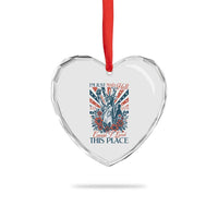 I'm Just Mad As Hell Cause I Love This Place Heart Crystal Glass Ornament Vintage Statue of Liberty Patriotic Retro Flora