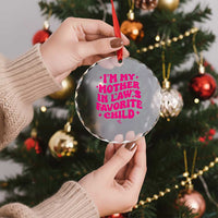 Im My Mother in Laws Favorite Child Crystal Glass Ornament Funny Daughter-in-Law Gifts