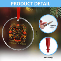 Immigrant Rights Crystal Glass Ornament Chinga La Migra TS10
