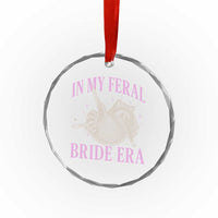 In My Feral Bride Era Crystal Glass Ornament Funny Raccoon - Wonder Print Shop