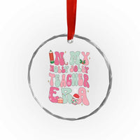 In My Holly Jolly Teacher Era Xmas Groovy Christmas Crystal Glass Ornament TS02
