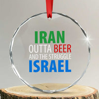Iran And Israel Political Satire Crystal Glass Ornament The Great Beer Struggle