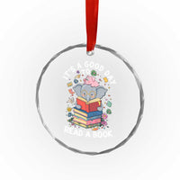 Its A Good Day To Read Book Crystal Glass Ornament Cute Elephant Reading Across America - Wonder Print Shop