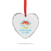 It's Fine I'm Fine Everything Is Fine Funny Cat Heart Crystal Glass Ornament Christmas Gift - Wonder Print Shop