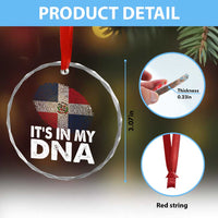 It's in My DNA Dominican Flag Crystal Glass Ornament - Wonder Print Shop