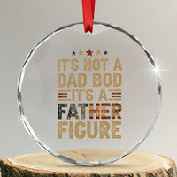 It's Not A Dad Bod It's A Father Figure Crystal Glass Ornament Funny Retro Vintage American Flag TS10