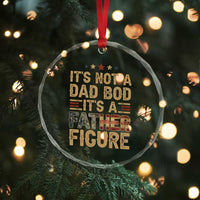It's Not A Dad Bod It's A Father Figure Crystal Glass Ornament Funny Retro Vintage American Flag TS10