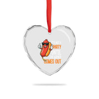 It's Not A Party Until The Wiener Comes Out Heart Crystal Glass Ornament Funny Hot Dog Joke BBQ 4th of July Cookout - Wonder Print Shop