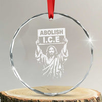 Jesus Abolish Ice Protest Crystal Glass Ornament Religious Faith Justice and Freedom Resistance