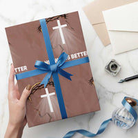 Jesus Christan Wrapping Paper Roll His Way Is Better - Wonder Print Shop