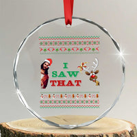 Jesus I Saw That Meme Crystal Glass Ornament Funny Ugly Christmas Religious Christian TS10