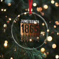 Juneteenth 1865 Crystal Glass Ornament June 19th Celebrating Black Freedom Melanin TS10