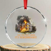 Juneteenth Ancestral Justice Crystal Glass Ornament This Fire Aint Arson It is Remembrance Black History TS02