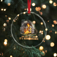 Juneteenth Ancestral Justice Crystal Glass Ornament This Fire Aint Arson It is Remembrance Black History TS02