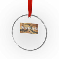 Juneteenth Emancipation Proclamation End of Slavery Crystal Glass Ornament Black Freedom History TS10