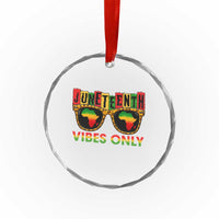 Juneteenth Vibes Only Crystal Glass Ornament Afro Pride Sunglasses Black History Celebration - Wonder Print Shop
