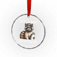 Just A Dad Who Always Came Back With The Milk Crystal Glass Ornament Retro Raccoon Camo Fathers Day TS10