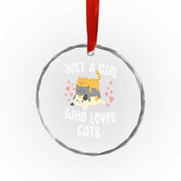 Just A Girl Who Loves Cats Crystal Glass Ornament Cute Kittens Pet Lover - Wonder Print Shop