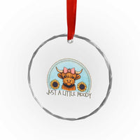 Just A Little Moody Crystal Glass Ornament Funny Sarcasm Highland Cattle TS12